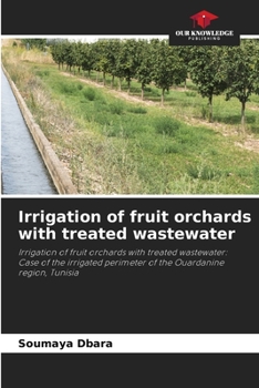 Paperback Irrigation of fruit orchards with treated wastewater Book