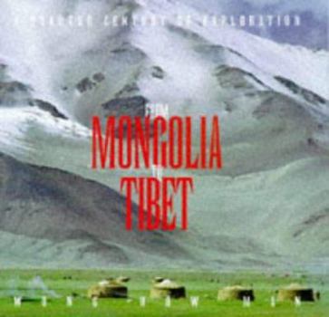 Hardcover From Manchuria to Tibet: A Quarter Century of Exploration Book