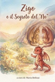 Paperback Zigo e il Segreto del "No" [Italian] Book