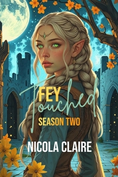 Paperback Fey Touched: Season Two Book