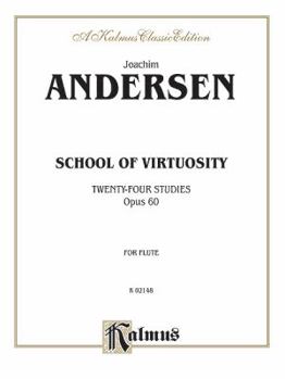 Paperback School of Virtuosity: Twenty-Four Studies, Op. 60 (Complete) Book