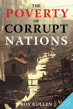 Paperback The Poverty of Corrupt Nations Book