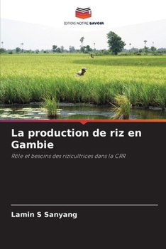 Paperback La production de riz en Gambie [French] Book