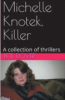 Paperback Michelle Knotek, Killer Book