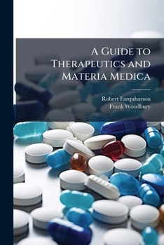 Paperback A Guide to Therapeutics and Materia Medica Book