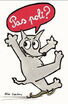 Board book PAS POLI ? [French] Book