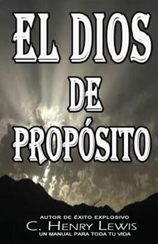 Paperback El Dios de proposito [Spanish] Book