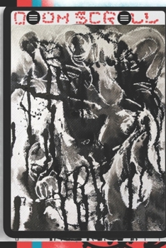 Paperback Doom Scroll Book