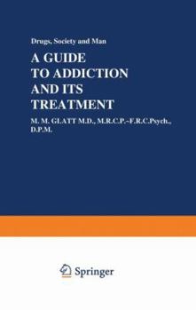 Paperback A Guide to Addiction and Its Treatment Book