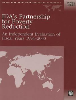 Paperback Ida's Partnership for Poverty Reduction: An Independent Evaluation of Fiscal Years 1994-2000 (Operation Evaluation Studies) Book