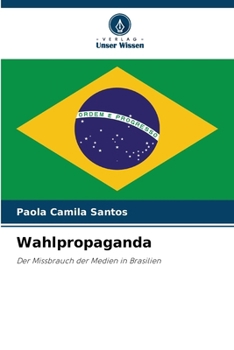 Wahlpropaganda (German Edition)