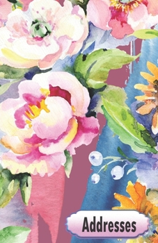 Addresses: Pink Peonies Floral Contact Journal, Flower Country Flowers Addresses Phone Numbers Email Notebook