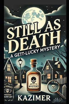 Still as Death (A Lucky Mystery)