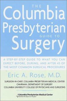 Paperback The Columbia Presbyterian Guide to Surgery Book