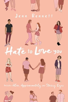 Paperback Hate to Love You: Alex, Approximately; Starry Eyes Book