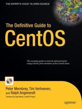 Paperback The Definitive Guide to CentOS Book