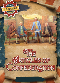 Library Binding The Articles of Confederation Book