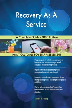 Paperback Recovery As A Service A Complete Guide - 2020 Edition Book