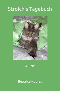 Strolchis Tagebuch: Teil 206 (German Edition)