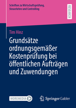 Paperback Grundsätze Ordnungsgemäßer Kostenprüfung Bei Öffentlichen Aufträgen Und Zuwendungen [German] Book