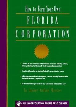 Paperback How to Form Your Own Florida Corporation Book