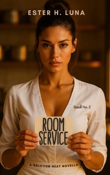 Paperback Room Service: A Halcyon Heat Novella - Book 2 Book