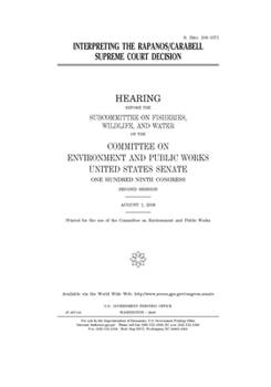 Interpreting the Rapanos/Carabell Supreme Court decision