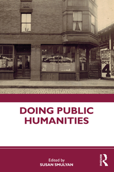 Paperback Doing Public Humanities Book
