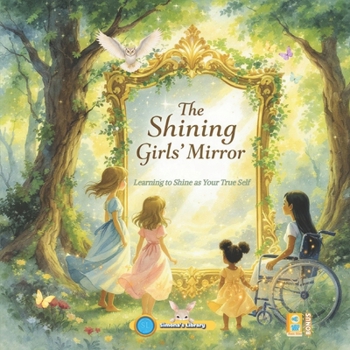 The Shining Girls’ Mirror: Learning to Shine as Your True Self