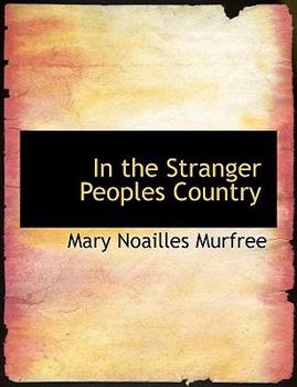 Paperback In the Stranger Peoples Country Book