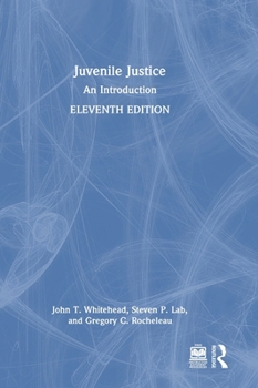 Hardcover Juvenile Justice: An Introduction Book