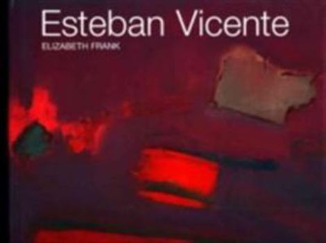 Hardcover Esteban Vicente Book