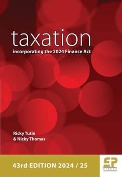 Paperback Taxation: incorporating the 2024 Finance Act (43rd edition) Book