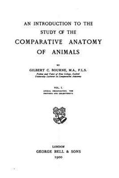 Paperback An Introduction to the Study of the Comparative Anatomy of Animals Book