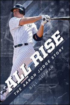 Paperback All Rise - The Aaron Judge Story Book