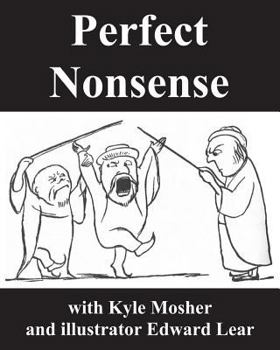 Paperback Perfect Nonsense: 215 Illustrated Limericks Book