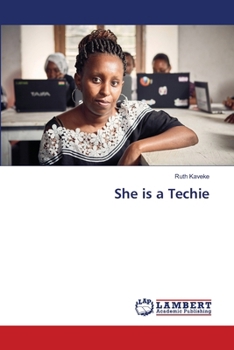 Paperback She is a Techie Book