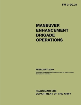 Paperback FM 3-90.31 Maneuver Enhancement Brigade Operations Book