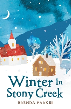 Paperback Winter In Stony Creek Book