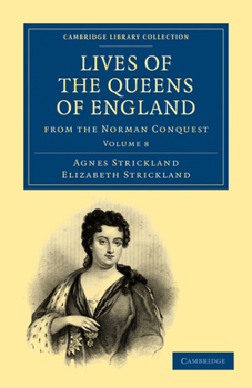 Paperback Lives of the Queens of England from the Norman Conquest Book