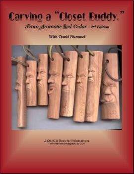 Paperback Carving a "Closet Buddy" from Aromatic Red Cedar Book