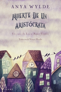 Paperback Muerte de un aristócrata: Una novela de misterio con humor [Spanish] Book