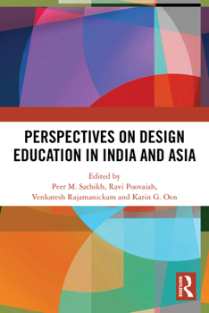 Paperback Perspectives on Design Education in India and Asia Book