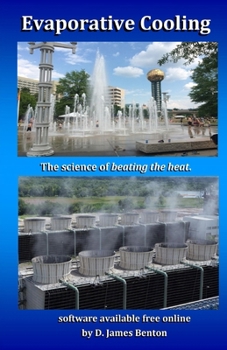 Paperback Evaporative Cooling: The Science of Beating the Heat Book