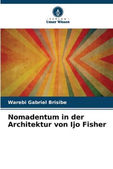 Paperback Nomadentum in der Architektur von Ijo Fisher [German] Book