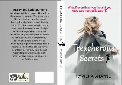 Paperback Treacherous Secrets: In Self Defense Book