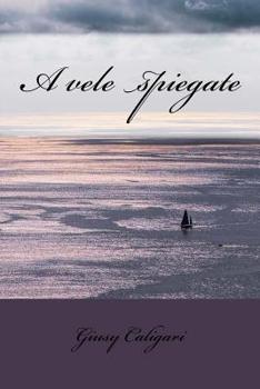 Paperback A vele spiegate [Italian] Book