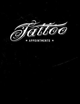 Paperback Appointment Book 2020: Tattoo artist appointment book 2020. Month to Month Calendar - Daily / Hourly appointments with 15 min slots - Blank s Book