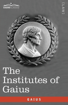 Paperback The Institutes of Gaius: in English and Latin Book