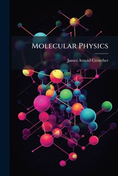 Paperback Molecular Physics Book